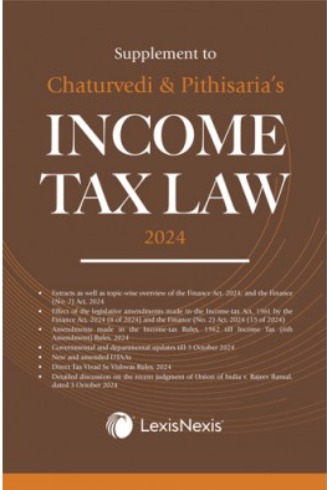 SUPPLEMENT TO CHATURVEDI & PITHISARIA INCOME TAX LAWS 